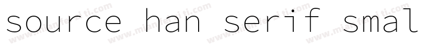 source han serif smallcaps字体转换